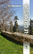 Cover-Bild zum Titel 'Le colporteur' von 'Henri Montabonnet'