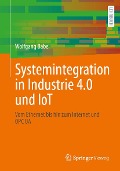 Systemintegration in Industrie 4.0 und IoT - Wolfgang Babel