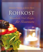 Cover-Bild zum Titel 'Rohkost' von 'Doreen Virtue, Jenny Ross'
