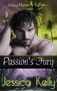 Cover-Bild zum Titel 'Passion's Fury (The Sexy Mystery Series, #1)' von 'Jessica Kelly'