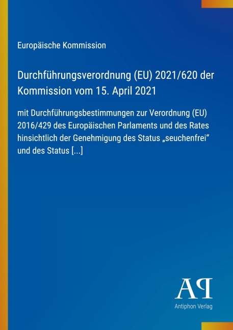 Durchführungsverordnung (EU) 2021/620 der Kommission vom 15. April 2021 - Europäische Kommission
