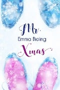 Cover-Bild zum Titel 'Mr. Xmas' von 'Emma Bieling'