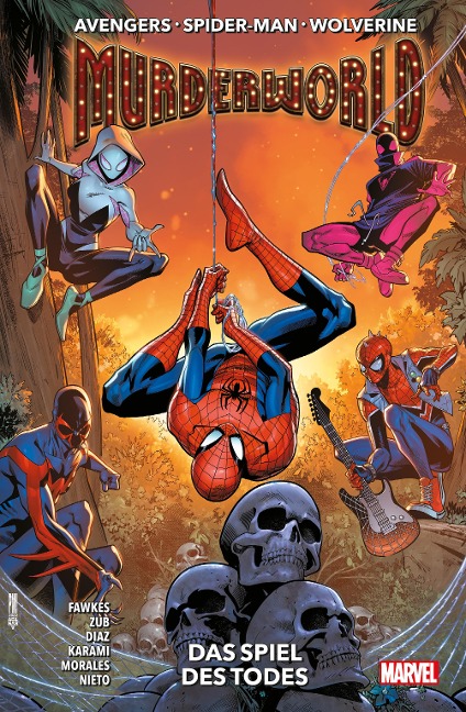 Avengers, Spider-Man, Wolverine: Murderworld - Das Spiel des Todes - Jim Zub, Ray Fawkes, Netho Diaz, Farid Karami, Jethro Morales