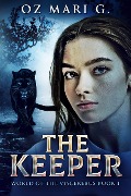 Cover-Bild zum Titel 'The Keeper' von 'Oz Mari G.'