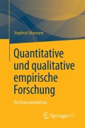 Cover-Bild zum Titel 'Quantitative und qualitative empirische Forschung' von 'Siegfried Schumann'