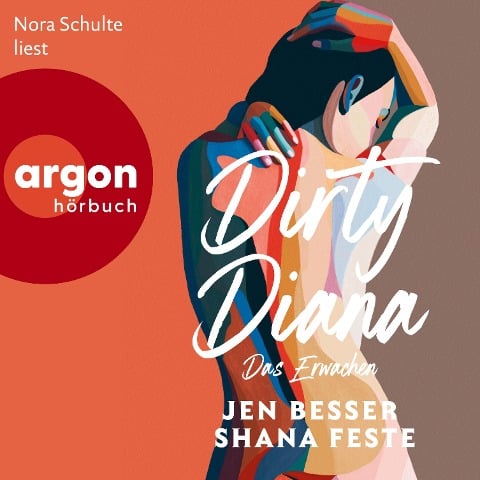 Dirty Diana: Das Erwachen - Jen Besser, Shana Feste