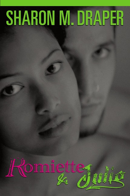 Romiette and Julio - Sharon M Draper