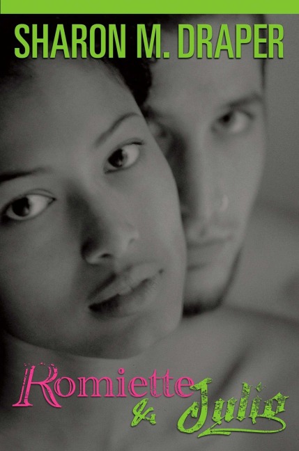 Romiette and Julio - Sharon M Draper