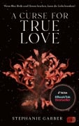 Cover-Bild zum Titel 'A Curse for True Love' von 'Stephanie Garber'