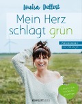 Cover-Bild zum Titel 'Mein Herz schlägt grün' von 'Louisa Dellert'