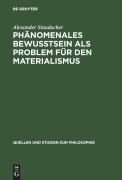 Cover-Bild zum Titel 'Phänomenales Bewußtsein als Problem für den Materialismus' von 'Alexander Staudacher'