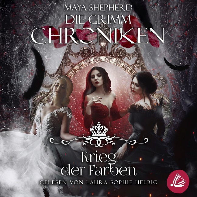 Die Grimm-Chroniken 26 ¿ Krieg der Farben - Maya Shepherd