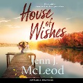 House of Wishes - Jenn J. McLeod