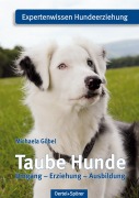 Cover-Bild zum Titel 'Taube Hunde' von 'Michaela Göbel'