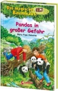 Das magische Baumhaus 46. Pandas in großer Gefahr - Mary Pope Osborne