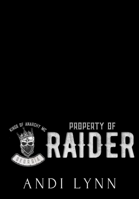 Property of Raider (Kings of Anarchy) - Andi Lynn