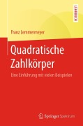 Cover-Bild zum Titel 'Quadratische Zahlkörper' von 'Franz Lemmermeyer'