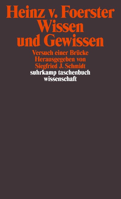 Wissen und Gewissen - Heinz von Foerster