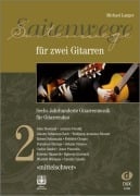 Saitenwege für zwei Gitarren 2 - Michael Langer
