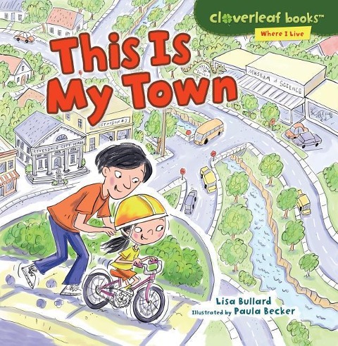 This Is My Town - Lisa Bullard