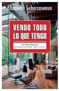 Cover-Bild zum Titel 'Vendo todo lo que tengo' von 'Elizabeth Subercaseaux'
