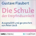 Cover-Bild zum Titel 'Die Schule der Empfindsamkeit' von 'Gustave Flaubert'