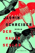 Der Mauersegler - Jasmin Schreiber