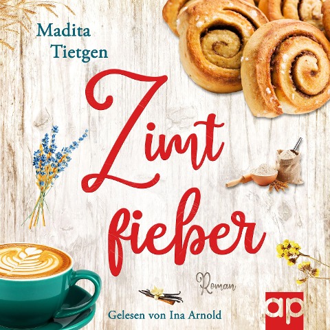 Zimtfieber - Madita Tietgen