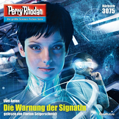 Perry Rhodan 3075: Die Warnung der Signatin - Uwe Anton
