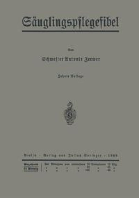 Säuglingspflegefibel - Paul Zerwer, Leo Langstein, Paul Kühl