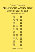 Cover-Bild zum Titel 'Chinesische Astrologie' von 'Florian Ploberger'
