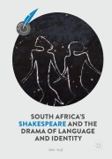 Cover-Bild zum Titel 'South Africa's Shakespeare and the Drama of Language and Identity' von 'Adele Seeff'