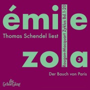 Cover-Bild zum Titel 'Rougon-Macquart Zyklus, Band 3' von 'Emile Zola'