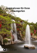 Cover-Bild zum Titel 'Inspirationen für Ihren Traumgarten' von 'Moritz'