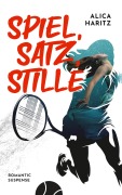 Cover-Bild zum Titel 'Spiel, Satz, Stille' von 'Alica Haritz'