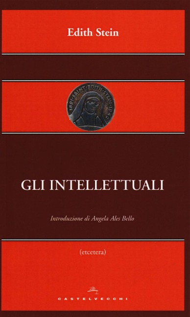 Gli intellettuali - Edith Stein