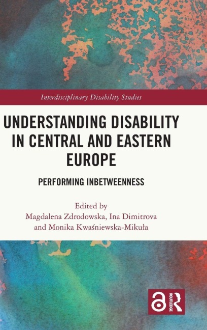 Understanding Disability in Central and Eastern Europe - 