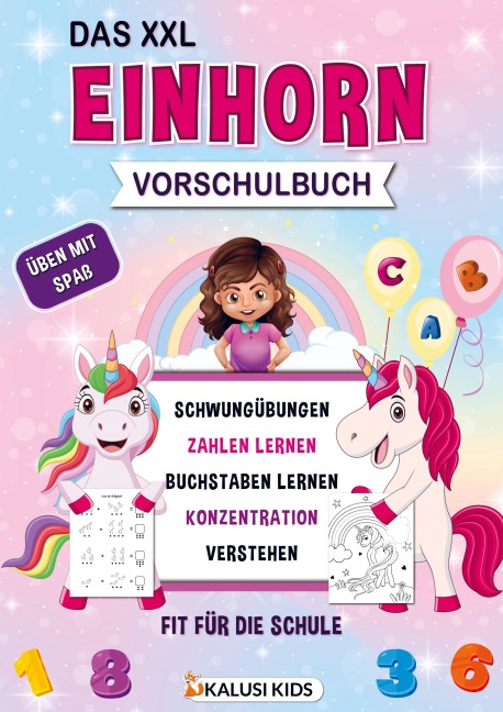 Das XXL Einhorn Vorschulbuch - Kalusi Kids