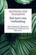 Het hart van verbinding - Maitreya van Nazareth