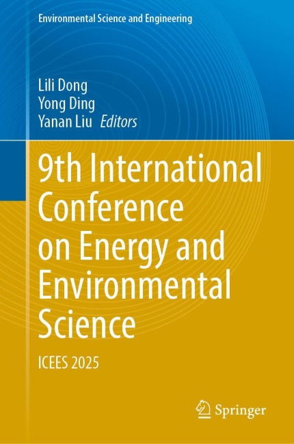 9th International Conference on Energy and Environmental Science - 