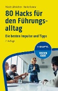 Cover-Bild zum Titel '80 Hacks für den Führungsalltag' von 'Nicole Jähnichen, Ilonka Kunow'