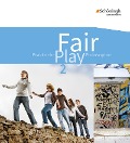 Fair Play 2 Schülerband. Lehrwerk Praktische Philosophie - 