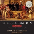 The Reformation Lib/E: A History - Diarmaid Macculloch