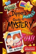 Cover-Bild zum Titel 'Willkommen in Gravity Falls - Dippers und Mabels Leitfaden zu Mysterien und endlosem Spaß' von 'Disney, Alex Hirsch, Shane Houghton'