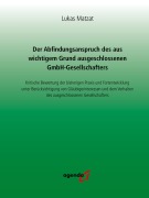 Cover-Bild zum Titel 'Der Abfindungsanspruch des aus wichtigem Grund ausgeschlossenen GmbH-Gesellschafters' von 'Lukas Matzat'
