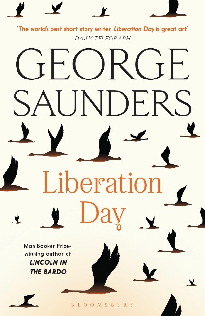 Liberation Day - George Saunders