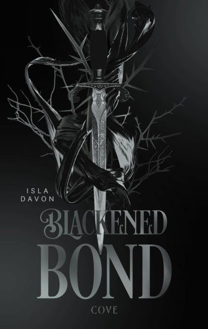 Blackened Blade 2: A Blackened Bond - Isla Davon