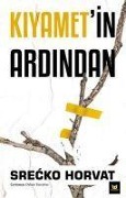 Cover-Bild zum Titel 'Kiyametin Ardindan' von 'Srecko Horvat'