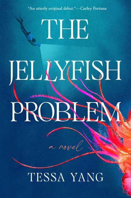 The Jellyfish Problem - Tessa Yang
