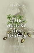 Cover-Bild zum Titel 'Die Spucke des Teufels' von 'Ella Theiss'